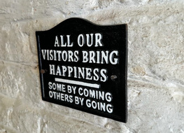 All visitors bring happiness